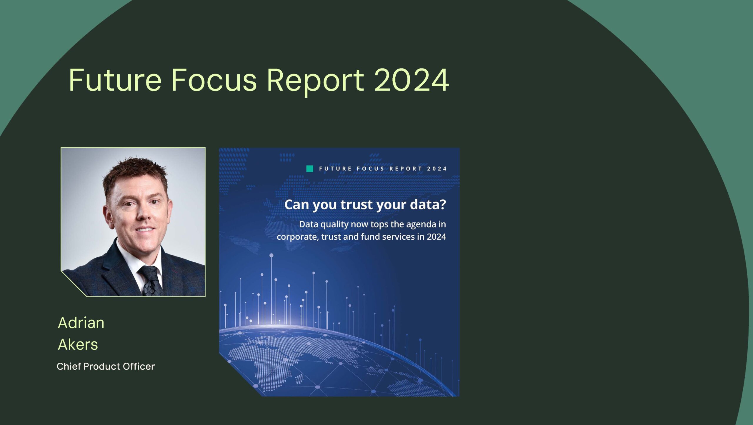 Future Focus Report 2024 - Can you trust your data?